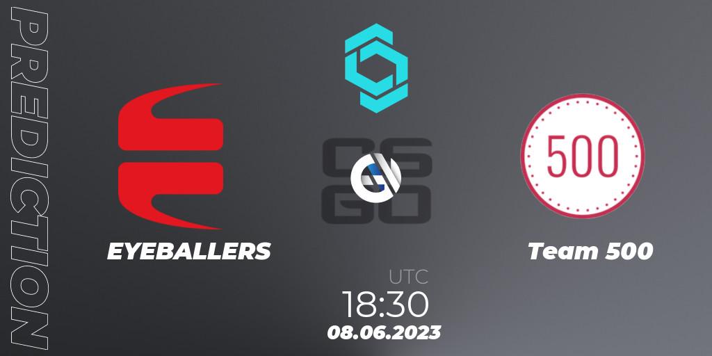Prognose für das Spiel EYEBALLERS VS Team 500. 08.06.23. CS2 (CS:GO) - CCT North Europe Series 5