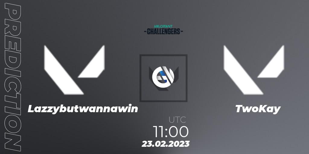 Prognose für das Spiel Lazybutwannawin VS TwoKay. 23.02.2023 at 08:00. VALORANT - VALORANT Challengers 2023: Vietnam Split 1