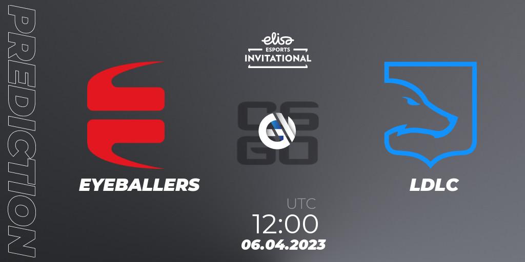 Prognose für das Spiel EYEBALLERS VS LDLC. 06.04.23. CS2 (CS:GO) - Elisa Invitational Spring 2023 Contenders