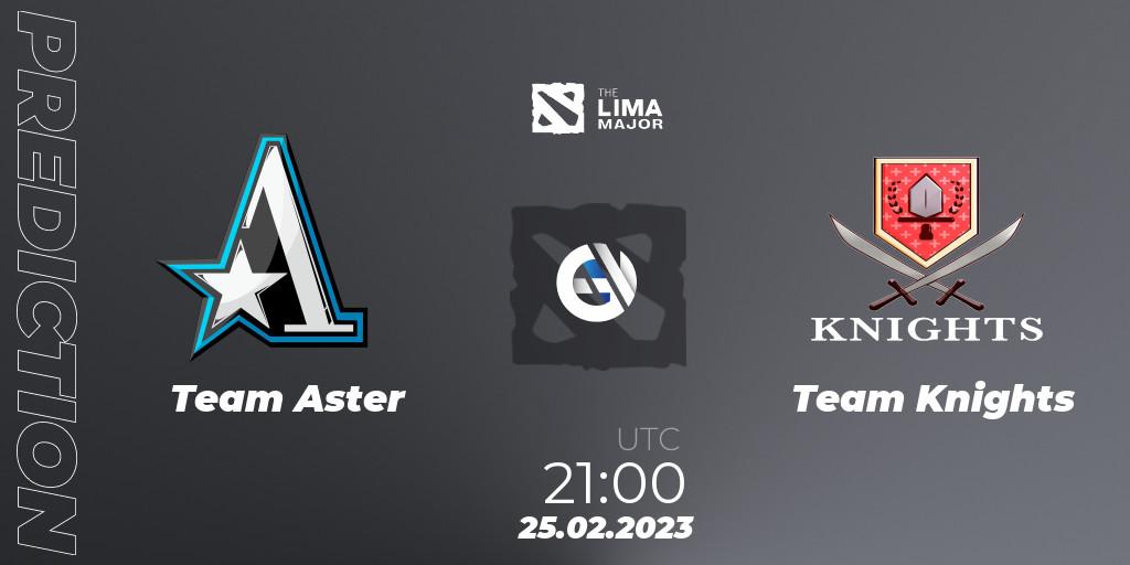 Prognose für das Spiel Team Aster VS Team Knights. 25.02.23. Dota 2 - The Lima Major 2023