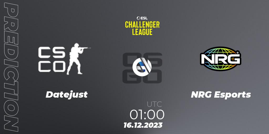 Prognose für das Spiel Datejust VS NRG Esports. 16.12.2023 at 01:00. Counter-Strike (CS2) - ESL Challenger League Season 46 Relegation: North America