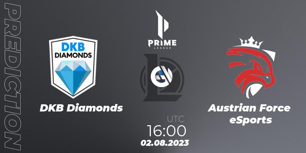 Prognose für das Spiel DKB Diamonds VS Austrian Force eSports. 02.08.23. LoL - Prime League 2nd Division Summer 2023