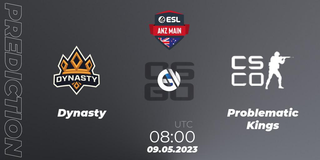 Prognose für das Spiel Dynasty VS Problematic Kings. 09.05.23. CS2 (CS:GO) - ESL ANZ Main Season 16