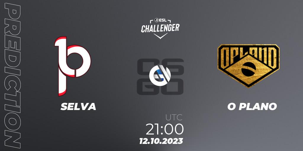 Prognose für das Spiel SELVA VS O PLANO. 12.10.23. CS2 (CS:GO) - ESL Challenger at DreamHack Winter 2023: South American Open Qualifier