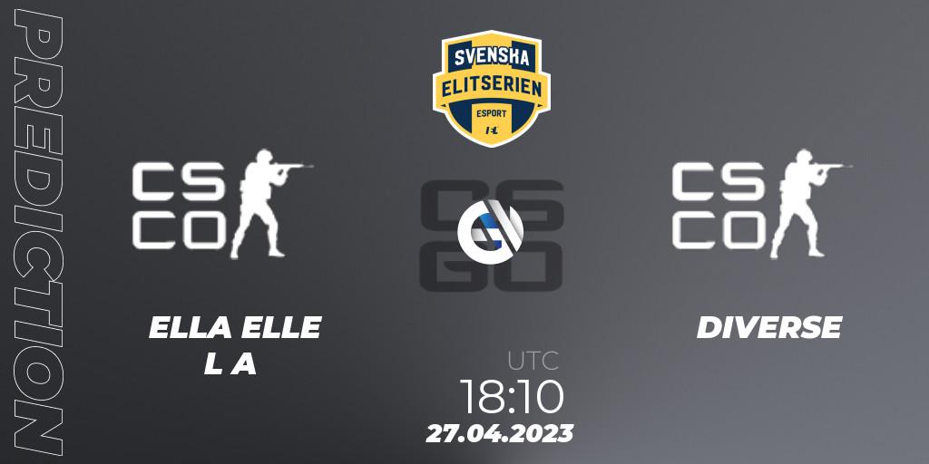 Prognose für das Spiel ELLA ELLE L A VS DIVERSE. 27.04.2023 at 18:10. Counter-Strike (CS2) - Svenska Elitserien Spring 2023: Online Stage
