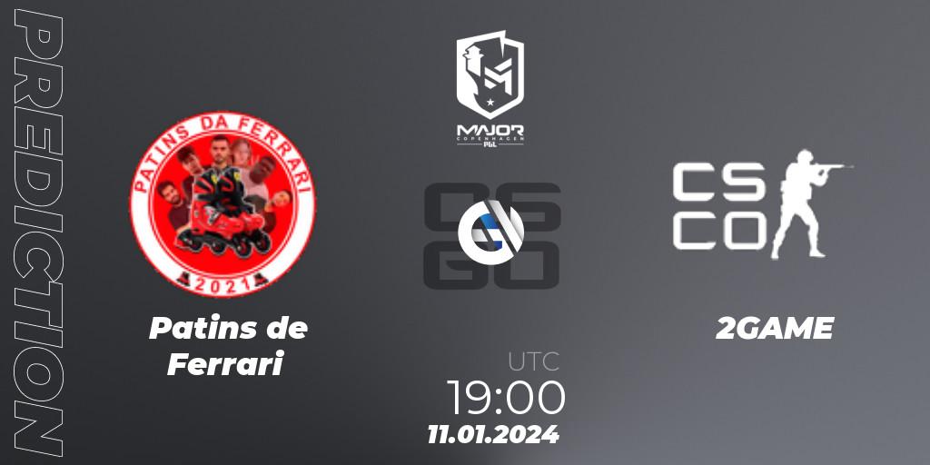 Prognose für das Spiel Patins de Ferrari VS 2GAME. 11.01.2024 at 19:00. Counter-Strike (CS2) - PGL CS2 Major Copenhagen 2024 South America RMR Open Qualifier 2