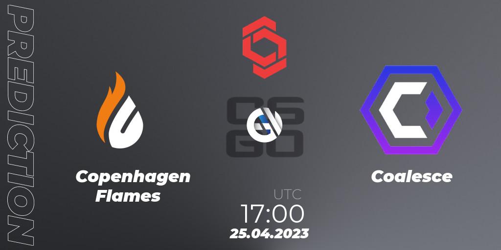 Prognose für das Spiel Copenhagen Flames VS Coalesce. 25.04.23. CS2 (CS:GO) - CCT Central Europe Series #6