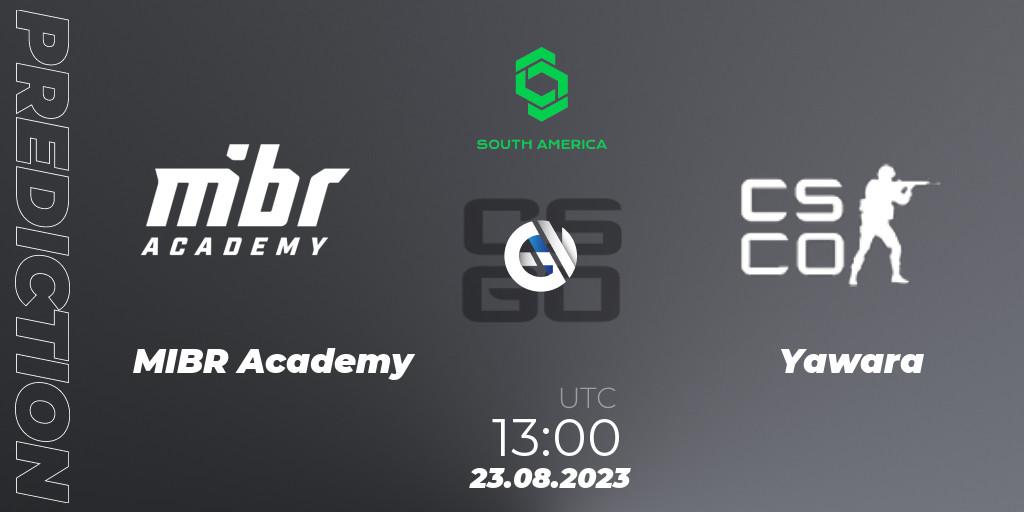 Prognose für das Spiel MIBR Academy VS Yawara. 23.08.2023 at 13:00. Counter-Strike (CS2) - CCT South America Series #10