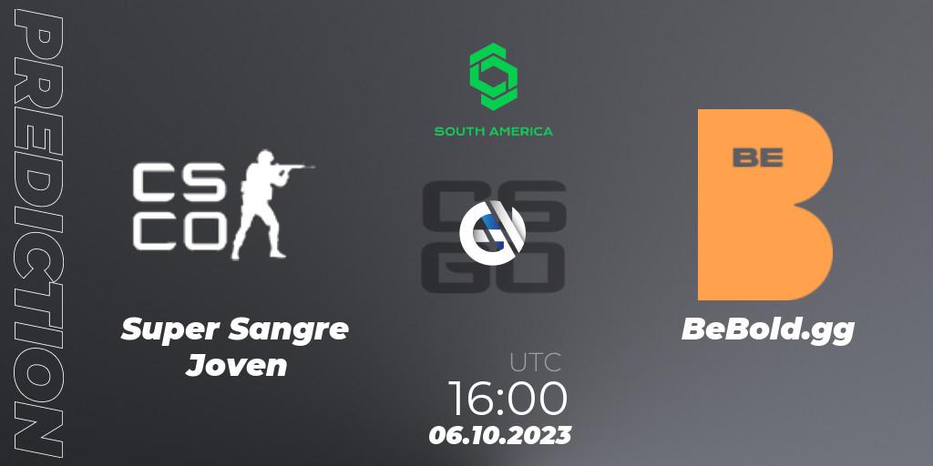 Prognose für das Spiel Super Sangre Joven VS BeBold.gg. 06.10.2023 at 16:00. Counter-Strike (CS2) - CCT South America Series #12