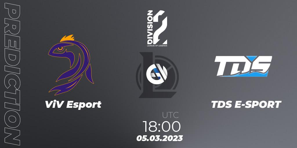 Prognose für das Spiel ViV Esport VS TDS E-SPORT. 05.03.2023 at 18:00. LoL - LFL Division 2 Spring 2023 - Group Stage