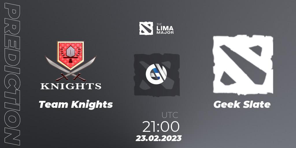 Prognose für das Spiel Team Knights VS Geek Slate. 23.02.23. Dota 2 - The Lima Major 2023