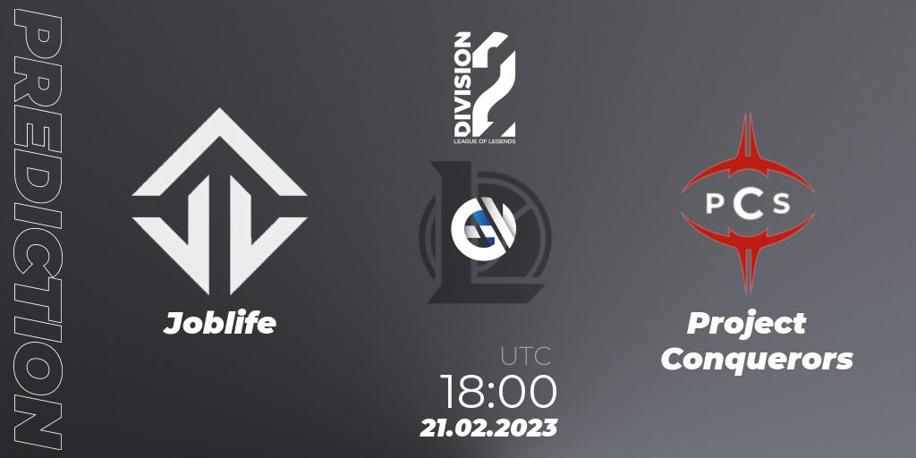Prognose für das Spiel Joblife VS Project Conquerors. 21.02.2023 at 18:00. LoL - LFL Division 2 Spring 2023 - Group Stage