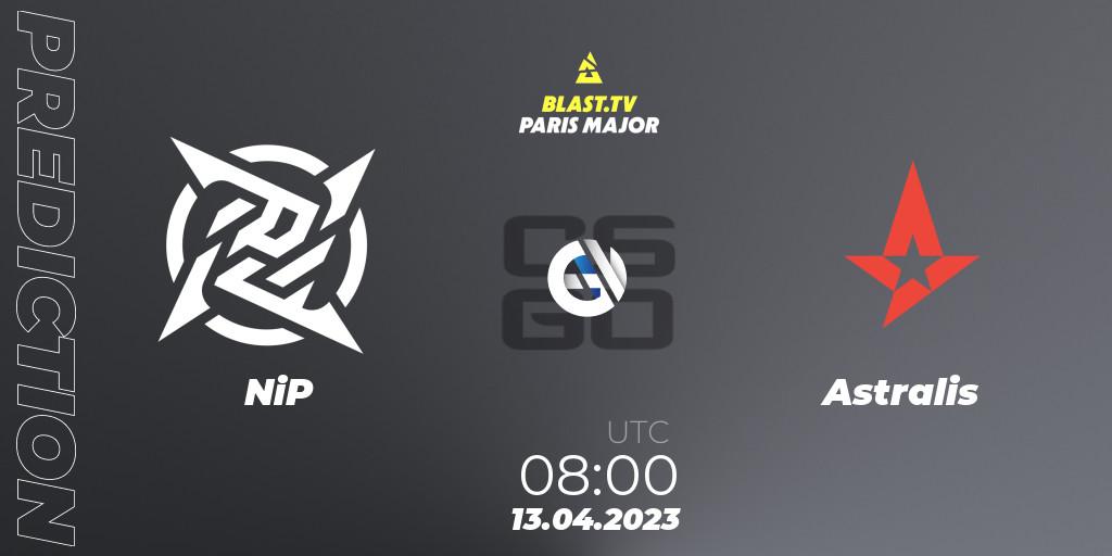 Prognose für das Spiel NiP VS Astralis. 13.04.2023 at 08:00. Counter-Strike (CS2) - BLAST.tv Paris Major 2023 Europe RMR B