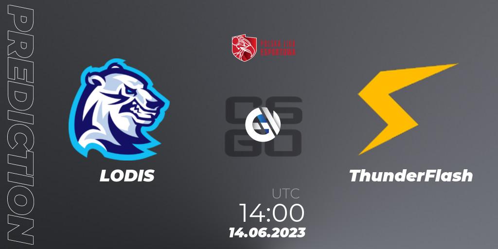 Prognose für das Spiel LODIS VS ThunderFlash. 14.06.2023 at 14:05. Counter-Strike (CS2) - Polish Esports League 2023 Split 2