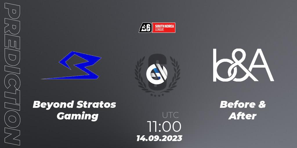 Prognose für das Spiel Beyond Stratos Gaming VS Before & After. 14.09.2023 at 11:00. Rainbow Six - South Korea League 2023 - Stage 2