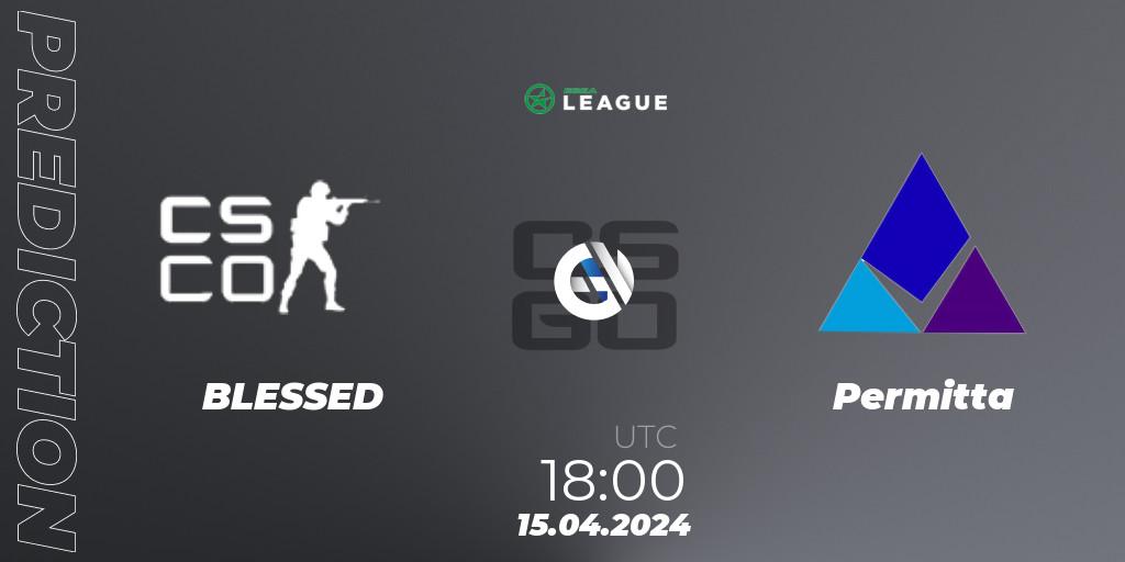 Prognose für das Spiel BLESSED VS Permitta. 30.04.2024 at 17:00. Counter-Strike (CS2) - ESEA Season 49: Advanced Division - Europe