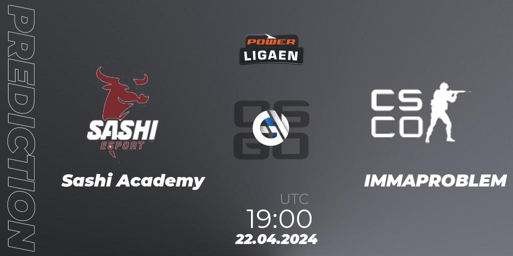 Prognose für das Spiel Sashi Academy VS IMMAPROBLEM. 22.04.2024 at 19:00. Counter-Strike (CS2) - Dust2.dk Ligaen Season 26