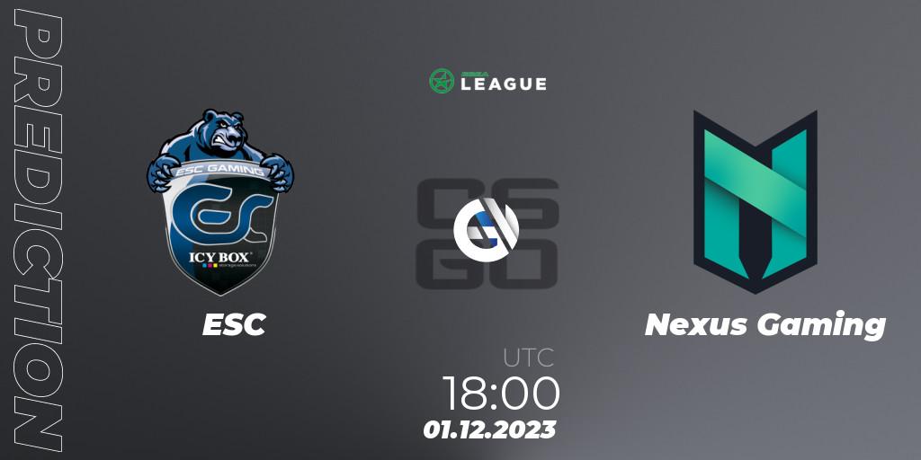 Prognose für das Spiel ESC VS Nexus Gaming. 01.12.23. CS2 (CS:GO) - ESEA Season 47: Advanced Division - Europe
