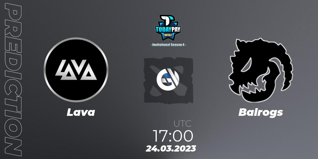 Prognose für das Spiel Lava VS Balrogs. 24.03.23. Dota 2 - TodayPay Invitational Season 4