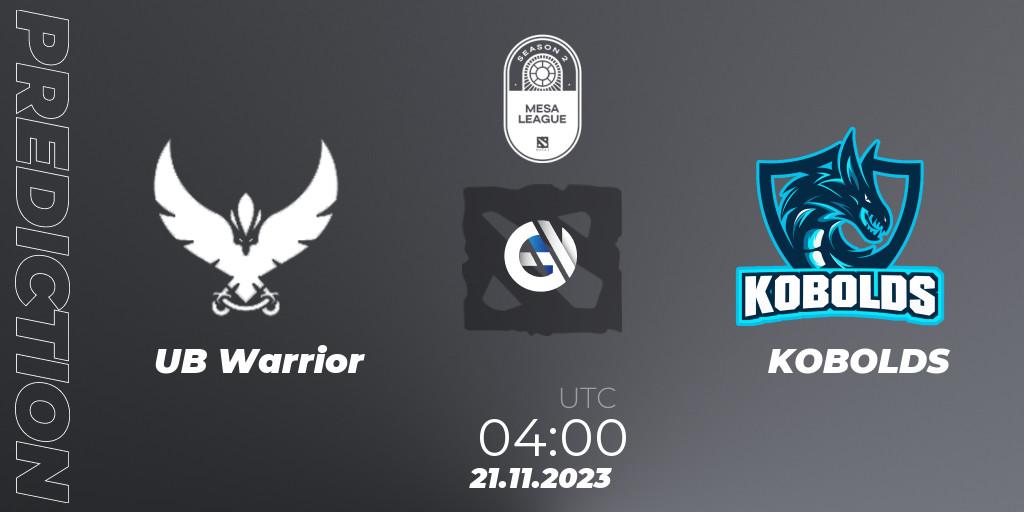 Prognose für das Spiel UB Warrior VS KOBOLDS. 21.11.2023 at 04:00. Dota 2 - MESA League Season 2