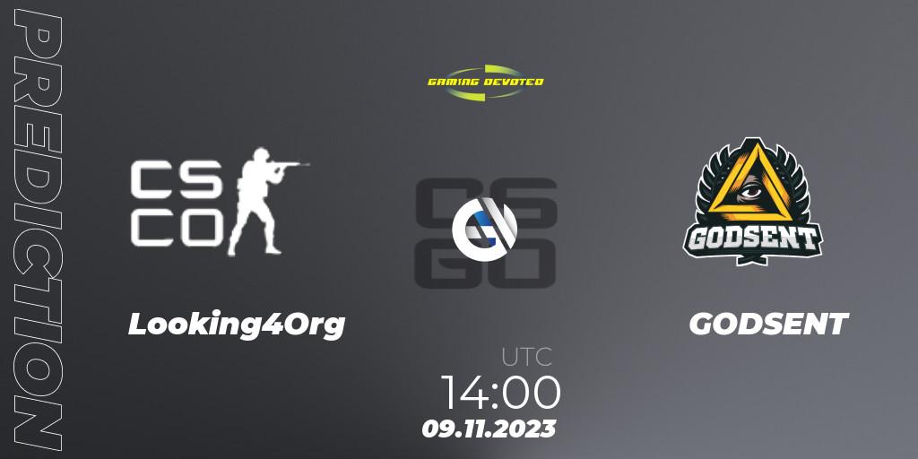 Prognose für das Spiel Looking4Org VS GODSENT. 09.11.2023 at 14:00. Counter-Strike (CS2) - Gaming Devoted Become The Best