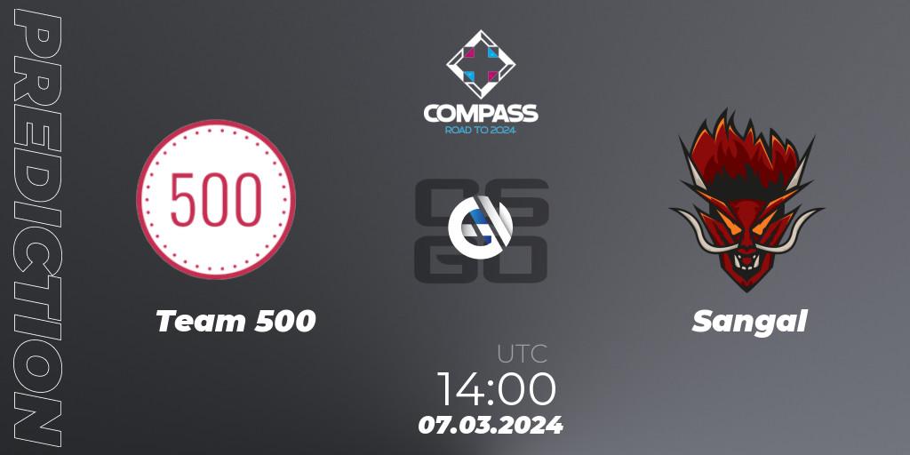 Prognose für das Spiel Team 500 VS Sangal. 07.03.24. CS2 (CS:GO) - YaLLa Compass Spring 2024 Contenders