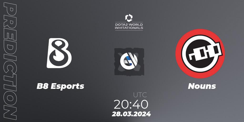Prognose für das Spiel B8 Esports VS Nouns. 28.03.24. Dota 2 - Portal Dota 2 World Invitationals