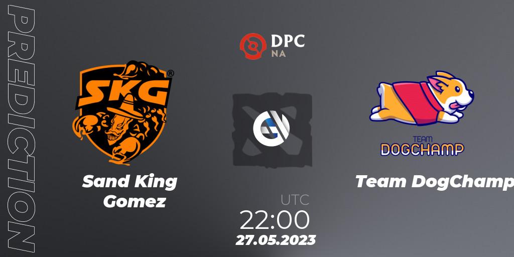 Prognose für das Spiel Sand King Gomez VS Team DogChamp. 27.05.23. Dota 2 - DPC 2023 Tour 3: NA Division I (Upper)