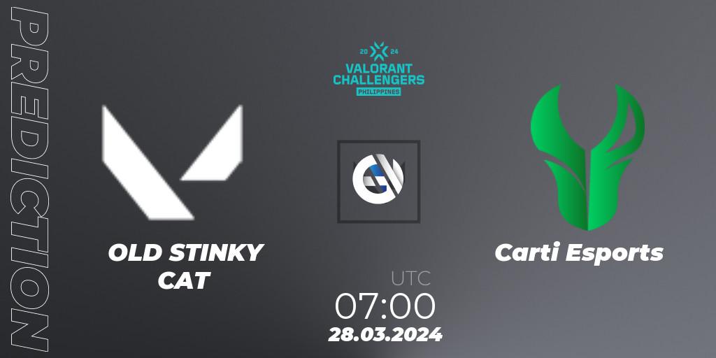 Prognose für das Spiel OLD STINKY CAT VS Carti Esports. 28.03.24. VALORANT - VALORANT Challengers 2024 Philippines: Split 1