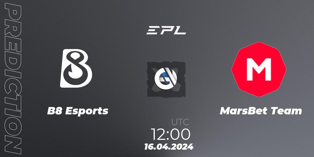 Prognose für das Spiel B8 Esports VS MarsBet Team. 16.04.24. Dota 2 - European Pro League Season 17