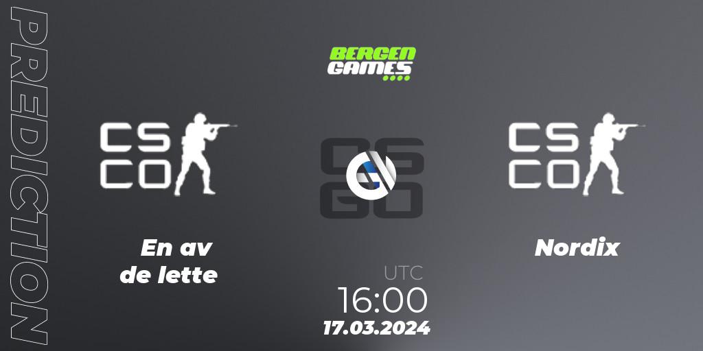 Prognose für das Spiel En av de lette VS Nordix Esport. 17.03.24. CS2 (CS:GO) - Bergen Games 2024