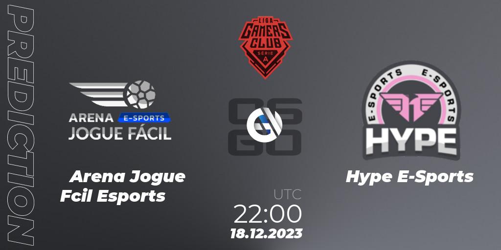 Prognose für das Spiel Arena Jogue Fácil Esports VS Hype E-Sports. 18.12.23. CS2 (CS:GO) - Gamers Club Liga Série A: December 2023