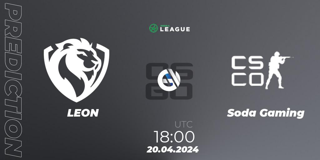 Prognose für das Spiel LEON VS Soda Gaming. 26.04.2024 at 18:00. Counter-Strike (CS2) - ESEA Season 49: Advanced Division - Europe