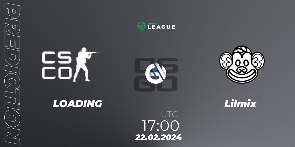 Prognose für das Spiel LOADING VS Lilmix. 22.02.2024 at 17:00. Counter-Strike (CS2) - ESEA Season 48: Advanced Division - Europe