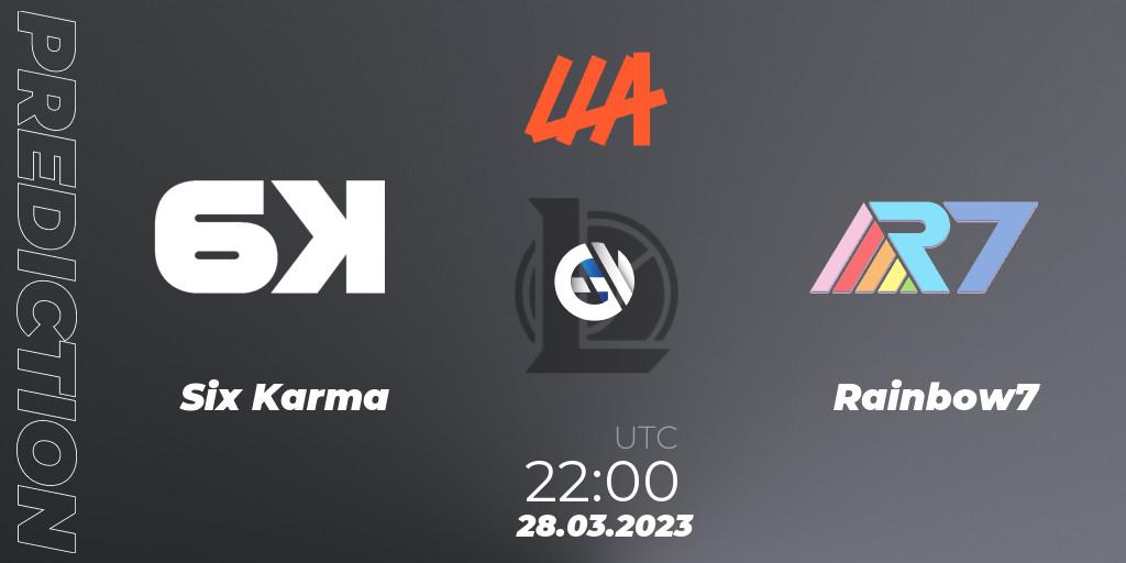 Prognose für das Spiel Six Karma VS Rainbow7. 28.03.23. LoL - LLA Opening 2023 - Playoffs