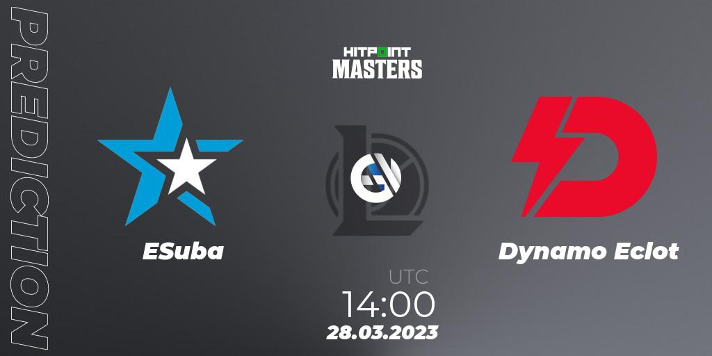 Prognose für das Spiel ESuba VS Dynamo Eclot. 28.03.23. LoL - Hitpoint Masters Spring 2023