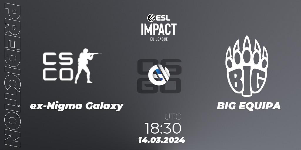 Prognose für das Spiel Team Pigeons VS BIG EQUIPA. 14.03.24. CS2 (CS:GO) - ESL Impact League Season 5: Europe
