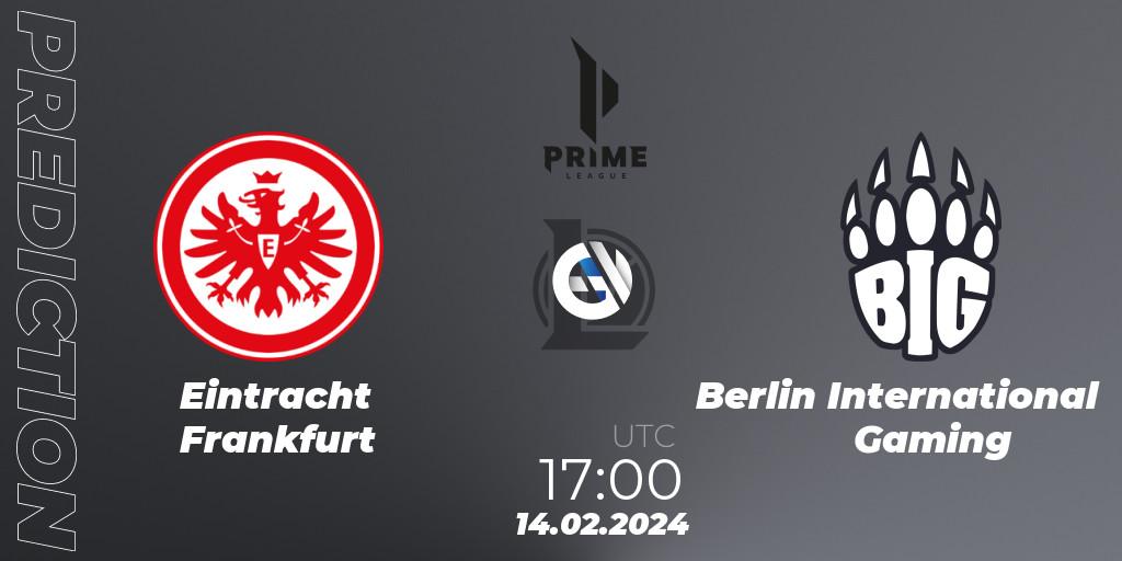 Prognose für das Spiel Eintracht Frankfurt VS Berlin International Gaming. 14.02.24. LoL - Prime League Spring 2024 - Group Stage