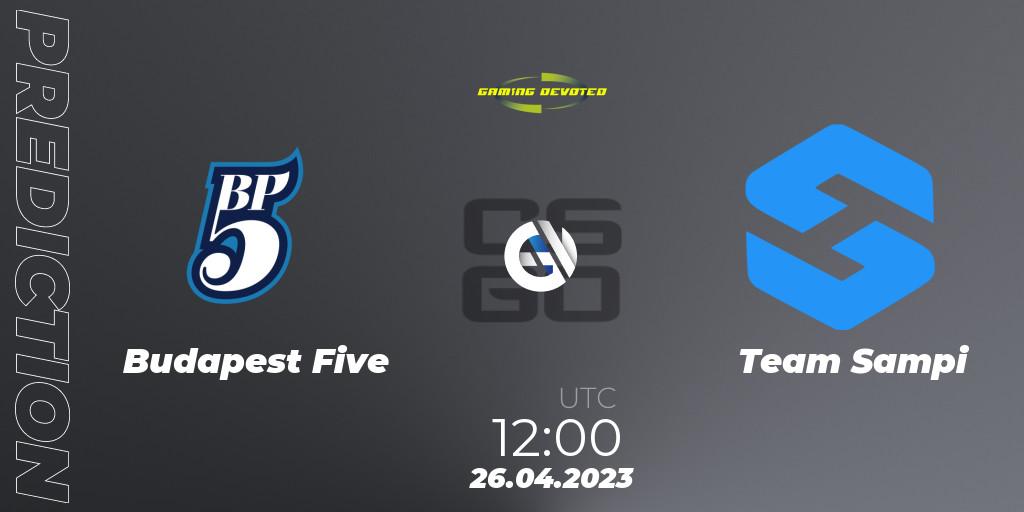 Prognose für das Spiel Budapest Five VS Team Sampi. 26.04.23. CS2 (CS:GO) - Gaming Devoted Become The Best: Series #1