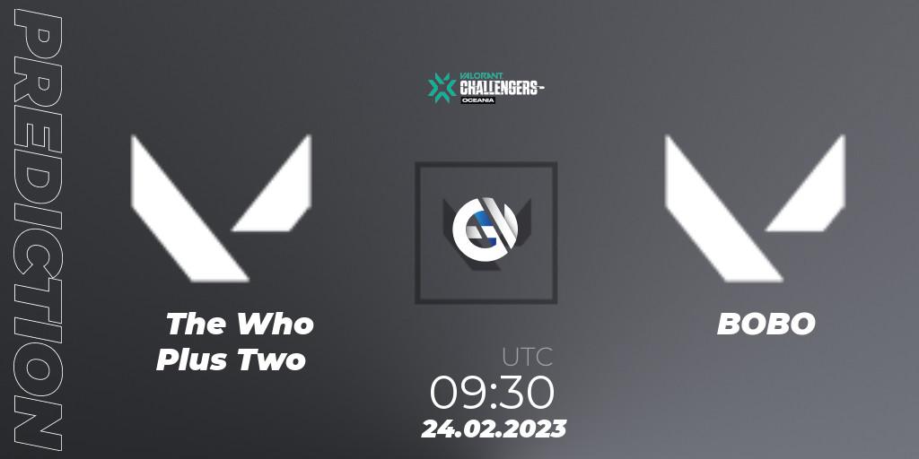 Prognose für das Spiel The Who Plus Two VS BOBO. 24.02.2023 at 10:00. VALORANT - VALORANT Challengers 2023: Oceania Split 1