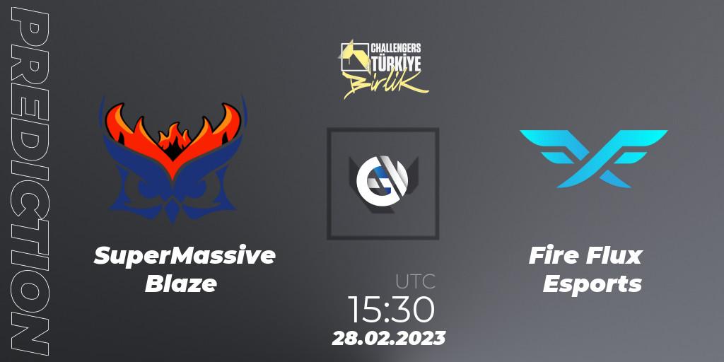 Prognose für das Spiel SuperMassive Blaze VS Fire Flux Esports. 28.02.23. VALORANT - VALORANT Challengers 2023 Turkey: Birlik Split 1