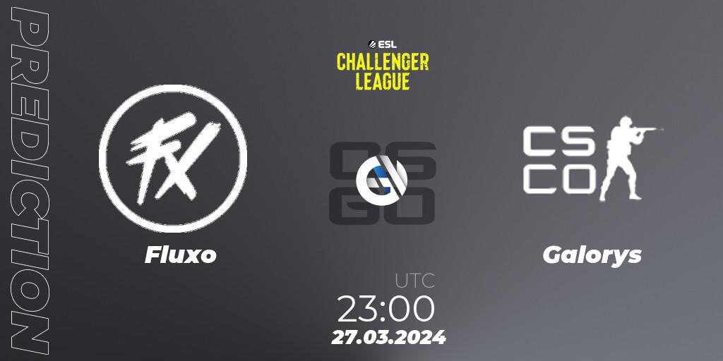 Prognose für das Spiel Fluxo VS Galorys. 27.03.24. CS2 (CS:GO) - ESL Challenger League Season 47: South America
