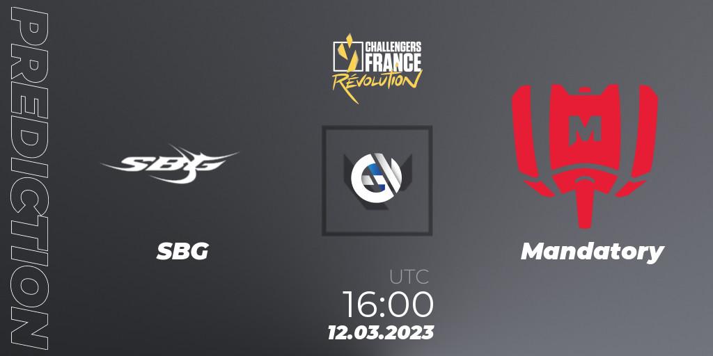 Prognose für das Spiel SBG VS Mandatory. 12.03.23. VALORANT - VALORANT Challengers 2023 France: Revolution Split 1