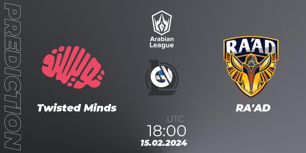 Prognose für das Spiel Twisted Minds VS RA'AD. 15.02.2024 at 18:00. LoL - Arabian League Spring 2024