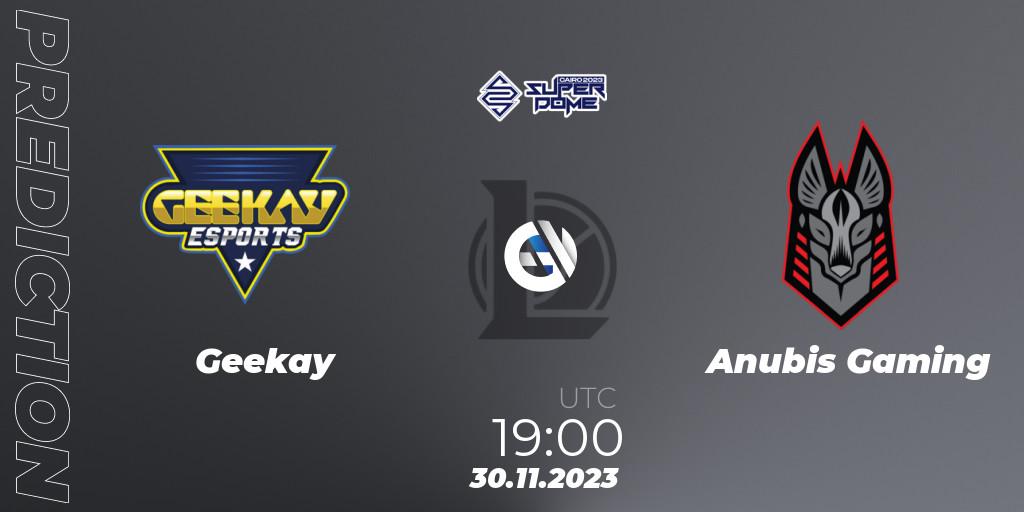 Prognose für das Spiel Geekay VS Anubis Gaming. 30.11.2023 at 19:00. LoL - Superdome 2023 - Egypt
