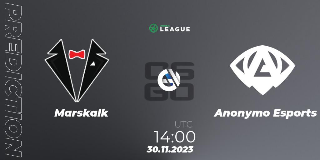 Prognose für das Spiel Marskalk VS Anonymo Esports. 30.11.23. CS2 (CS:GO) - ESEA Season 47: Advanced Division - Europe