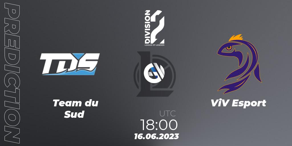 Prognose für das Spiel Team du Sud VS ViV Esport. 16.06.2023 at 18:00. LoL - LFL Division 2 Summer 2023 - Group Stage