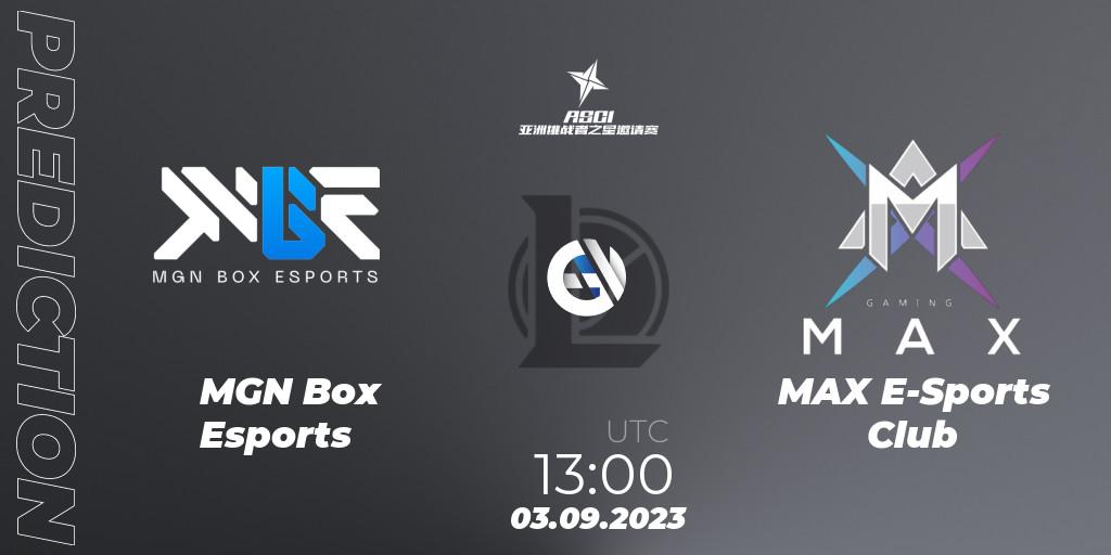Prognose für das Spiel MGN Box Esports VS MAX E-Sports Club. 03.09.23. LoL - Asia Star Challengers Invitational 2023