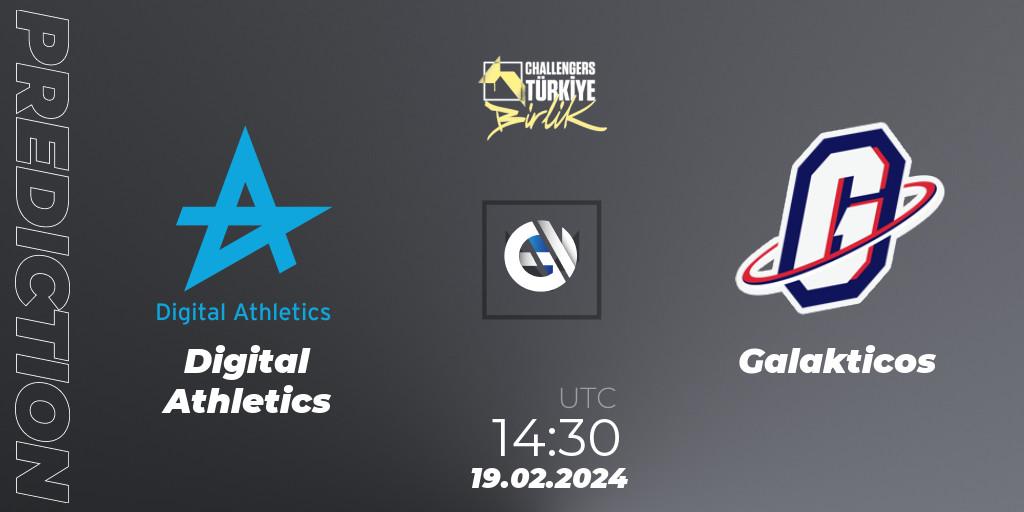 Prognose für das Spiel Digital Athletics VS Galakticos. 19.02.24. VALORANT - VALORANT Challengers 2024 Turkey: Birlik Split 1