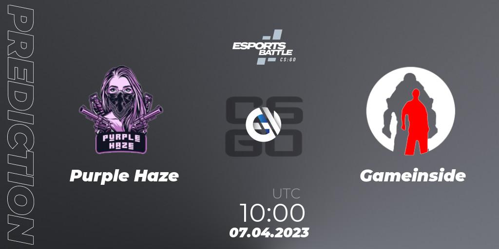 Prognose für das Spiel Purple Haze VS Gameinside. 07.04.2023 at 10:00. Counter-Strike (CS2) - ESportsBattle Season 15
